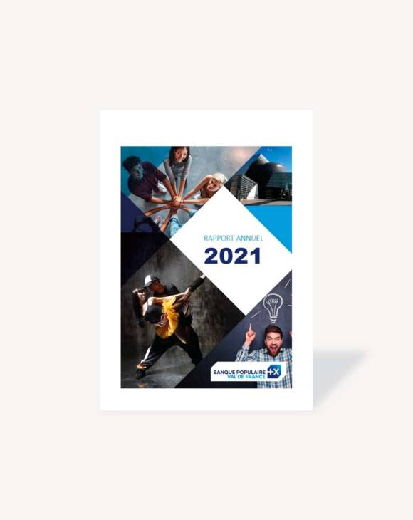 Rapport annuel Banque Populaire Val de France 2021